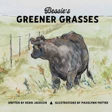 Bessie's Greener Grasses Book